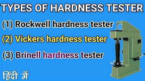 hardness test is used to estimate|different types of hardness testing.